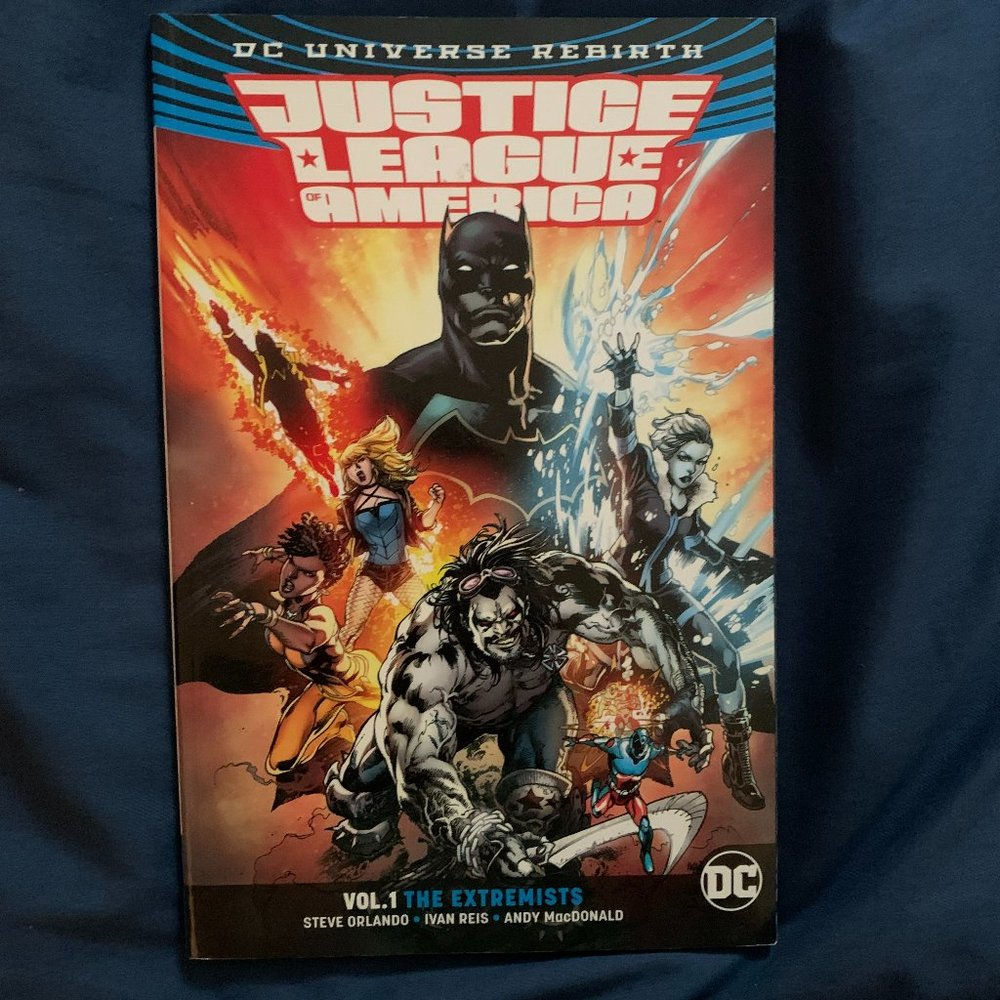 DC Rebirth Justice League Of America Vol 1 The Extremists. DC Comics,